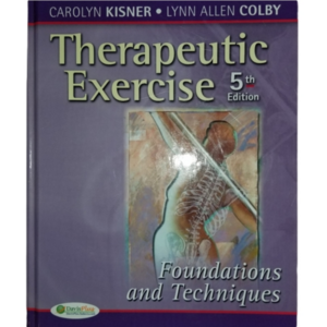 COPY - Therapeutic Exercise 5th Edition Text Book